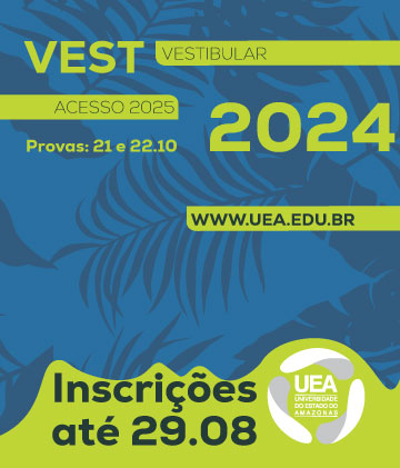Vestibular 2024- Acesso 2025 Universidade do Estado do Amazonas - UEA